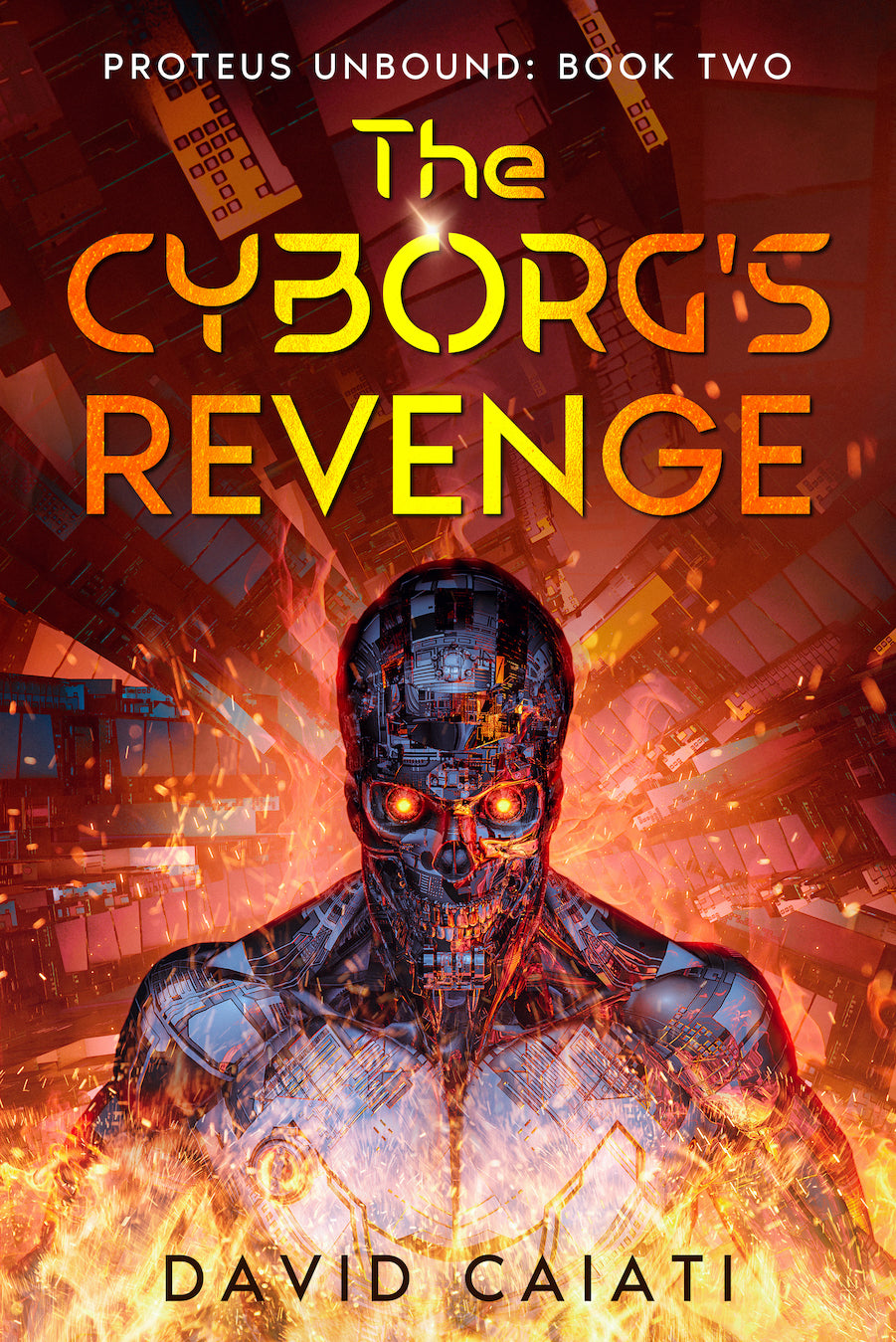 The Cyborg's Revenge: Book Two